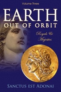 bokomslag Earth Out of Orbit Volume 3