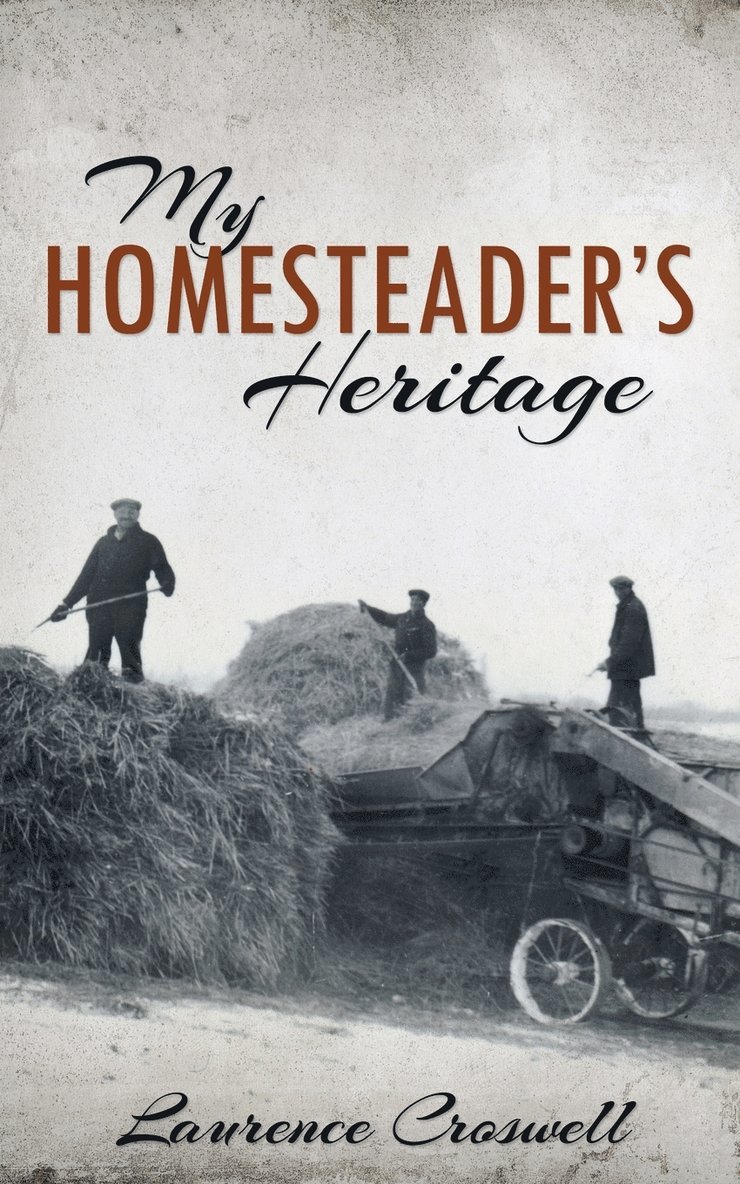 My Homesteader's Heritage 1