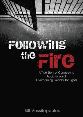 Following the Fire 1