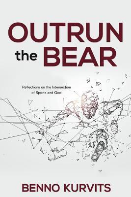 bokomslag Outrun the Bear