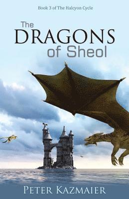 The Dragons of Sheol 1