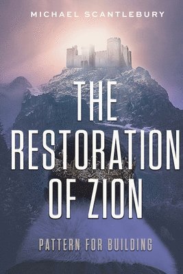 bokomslag Restoration of Zion