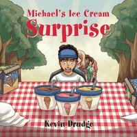 bokomslag Michael's Ice Cream Surprise