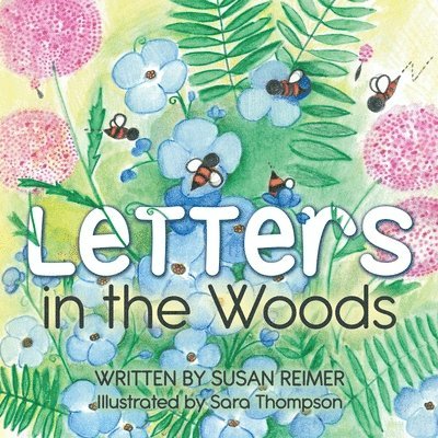 Letters in the Woods 1