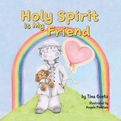 Holy Spirit is My Friend 1