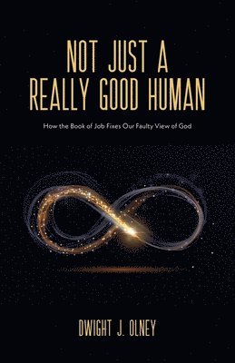 Not Just a Really Good Human 1