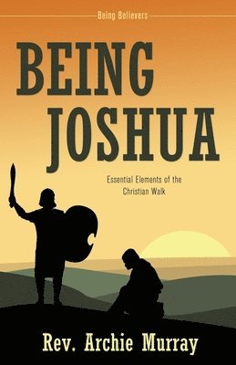 Being Joshua 1