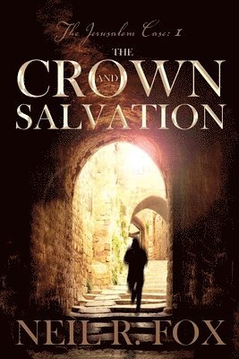 bokomslag Crown and Salvation
