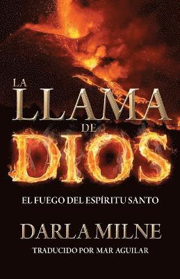 bokomslag La Llama De Dios