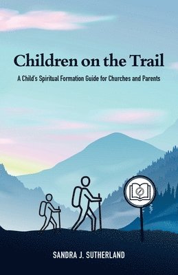 Children on the Trail 1