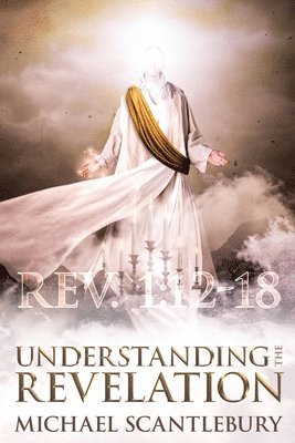 Understanding the Revelation 1