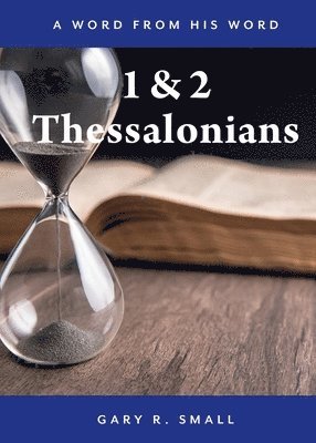 1 and 2 Thessalonians 1