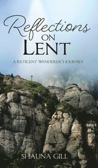 bokomslag Reflections on Lent