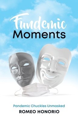 Fundemic Moments 1