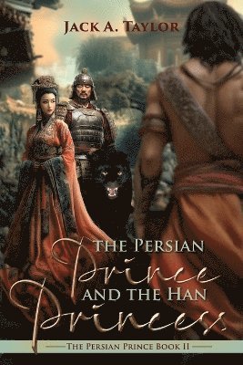 Persian Prince and the Han Princess 1
