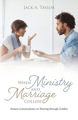 bokomslag When Ministry and Marriage Collide