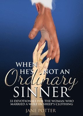 Jane Potter - When He's Not an Ordinary Sinner, Häftad