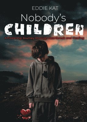 Nobody's Children 1