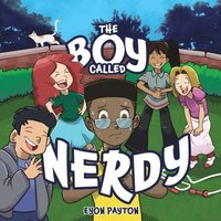 bokomslag The Boy Called Nerdy