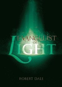 bokomslag Evangelist of Light