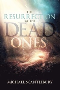 bokomslag Resurrection of The Dead Ones