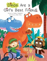 bokomslag Dinos Are a Girl's Best Friend