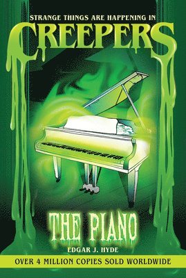 Creepers: The Piano 1