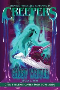 bokomslag Creepers: Ghost Writer