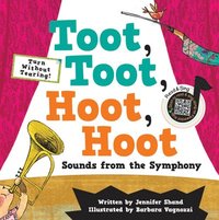 bokomslag Toot, Toot, Hoot, Hoot Sounds from the Symphony