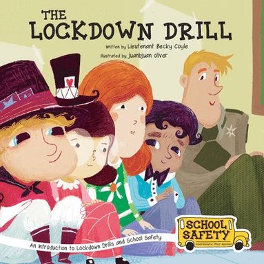 bokomslag The Lockdown Drill: An Introduction to Lockdown Drills and School Safety