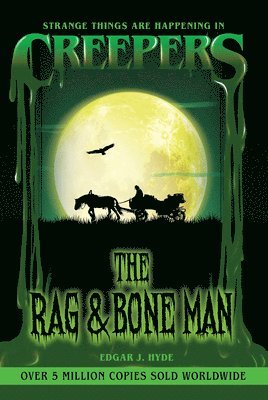 bokomslag Creepers: The Rag & Bone Man