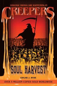 bokomslag Creepers: Soul Harvest