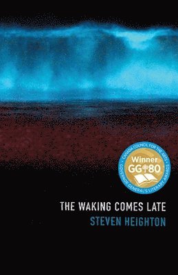 The Waking Comes Late 1