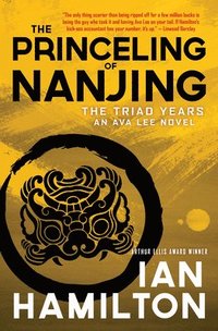 bokomslag The Princeling of Nanjing