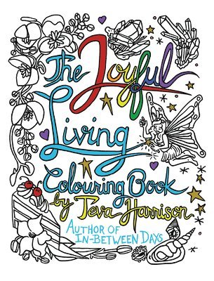 bokomslag Joyful Living Colouring Book