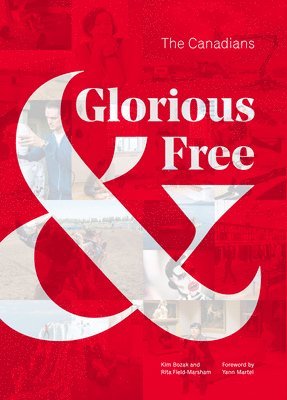 Rita Field-Marsham, Kim Bozak - Glorious & Free, Inbunden