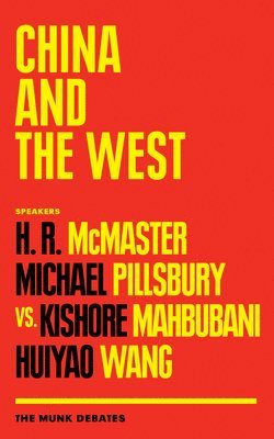 Rudyard Griffiths - China and the West, Häftad