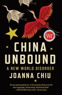 bokomslag China Unbound