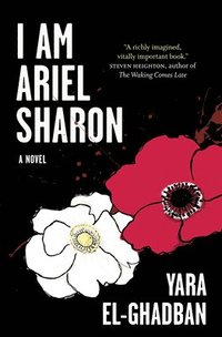 bokomslag I Am Ariel Sharon