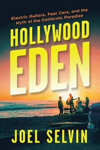 bokomslag Hollywood Eden