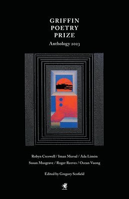 bokomslag 2023 Griffin Poetry Prize Anthology