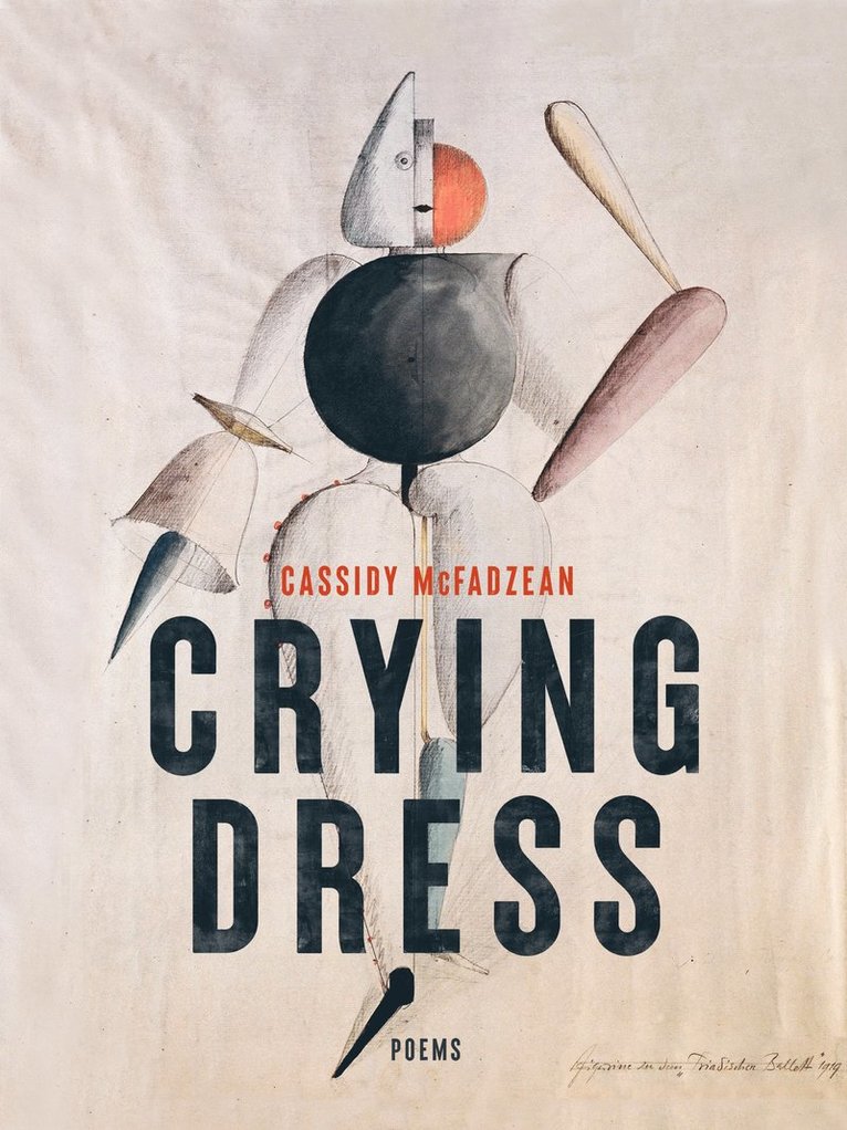 Cassidy McFadzean - Crying Dress, Häftad