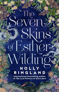 bokomslag The Seven Skins of Esther Wilding