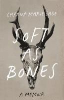 Soft as Bones 1