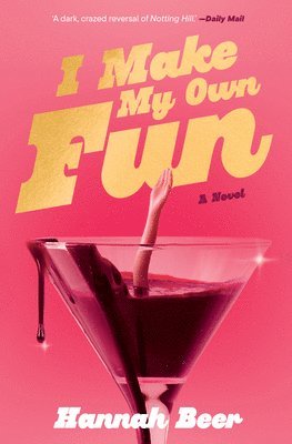 Hannah Beer - I Make My Own Fun, Häftad