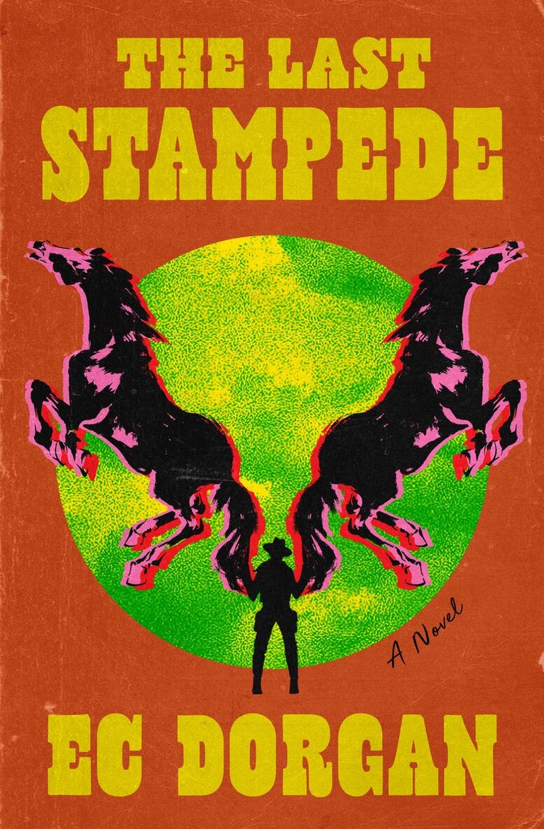 EC Dorgan - Last Stampede, Häftad