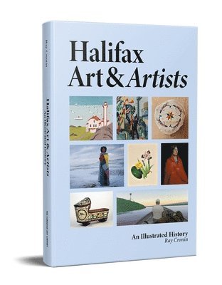 bokomslag Halifax Art & Artists: An Illustrated History