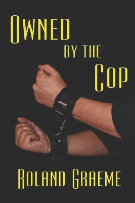 bokomslag Owned by the Cop