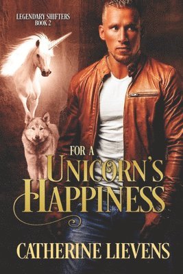 bokomslag For a Unicorn's Happiness