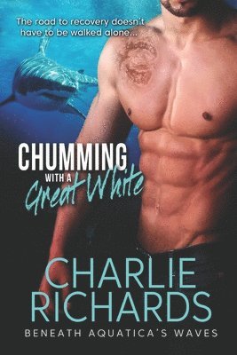 bokomslag Chumming with a Great White